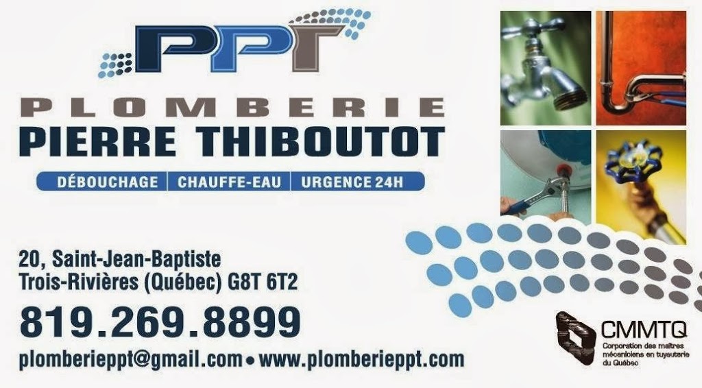 Plomberie Pierre Thiboutot | 84 Rue Saint Édouard b, Trois-Rivières, QC G8T 5S8, Canada | Phone: (819) 269-8899
