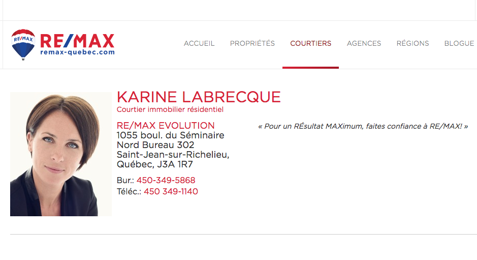 Karine Labrecque RE/MAX Évolution | 1055 Boulevard du Séminaire N, Saint-Jean-sur-Richelieu, QC J3A 1R7, Canada | Phone: (514) 464-1264