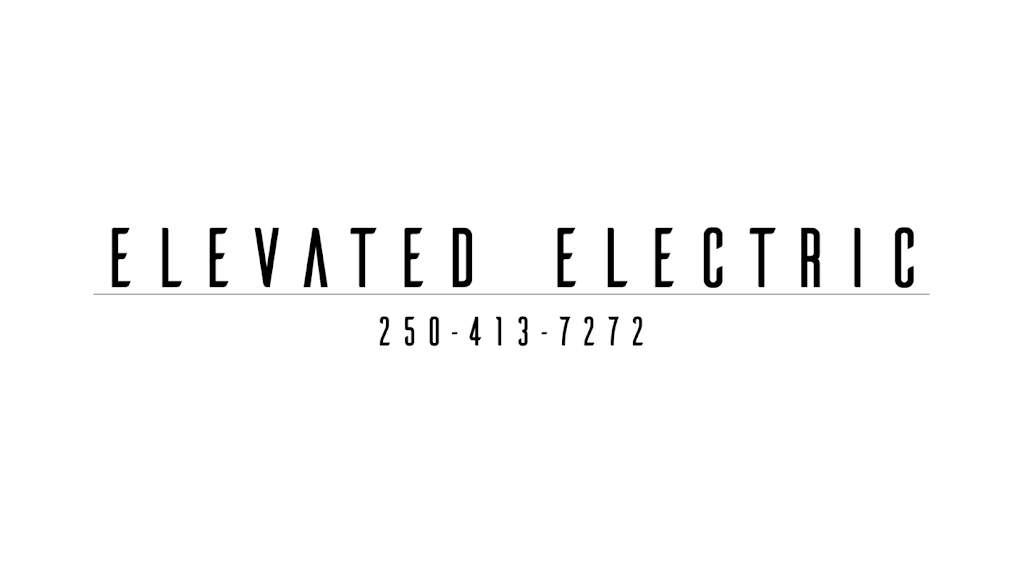 Elevated Electric Inc. | 1558 Oak Crest Dr, Victoria, BC V8P 1K6, Canada | Phone: (250) 413-7272