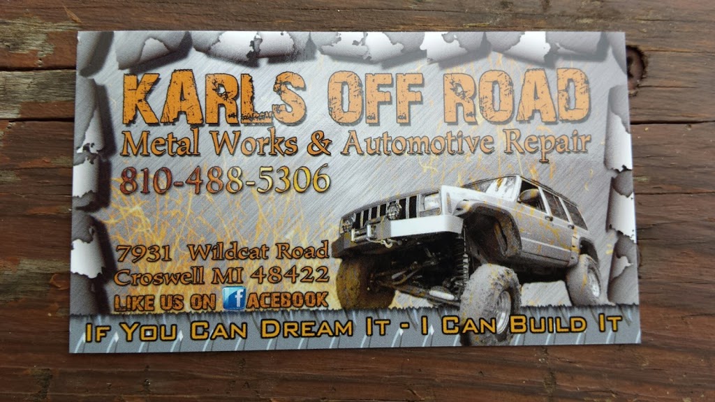 Karls Offroad and Automotive Repair | 7931 Wildcat Rd, Croswell, MI 48422, USA | Phone: (810) 488-5306