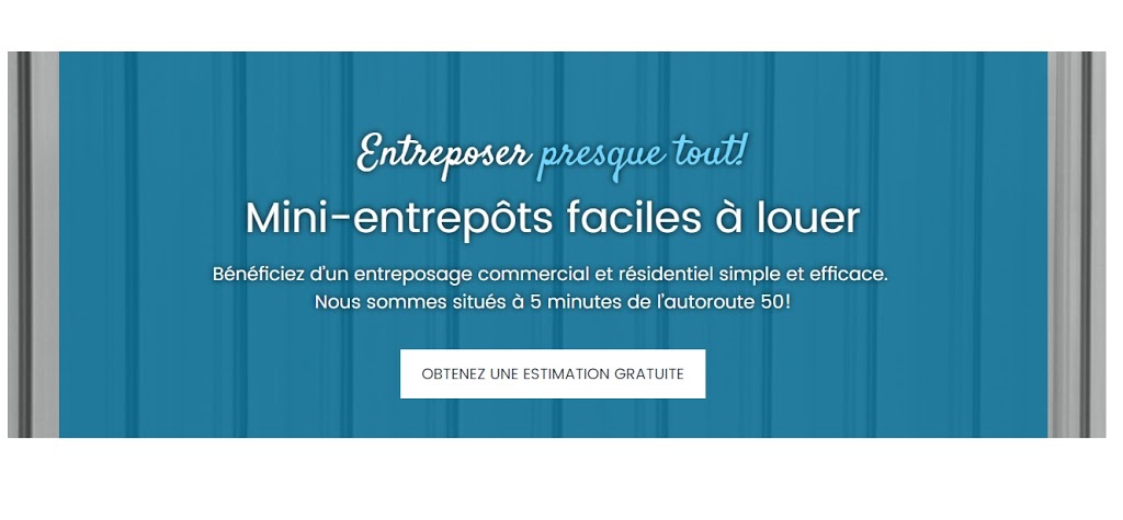 Mini entrepot Montee Paiement | 1459 Montée Paiement, Gatineau, QC J8N 3N1, Canada | Phone: (819) 815-9933