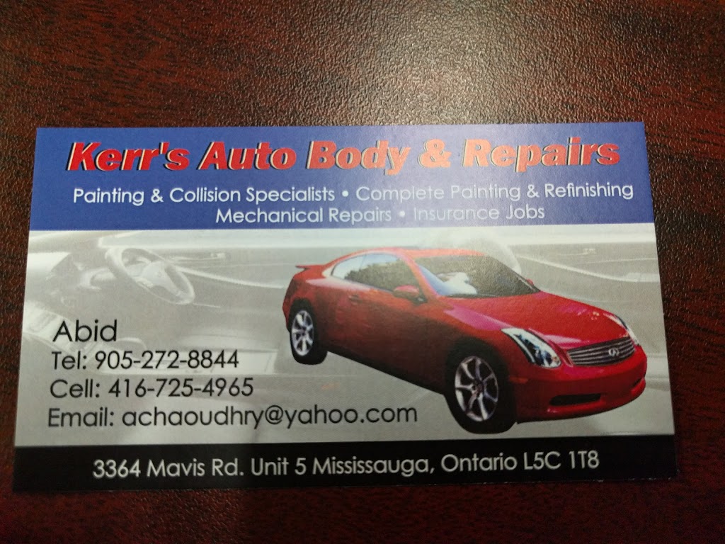 Kerrs Auto Body & Repair | 3364 Mavis Rd #5, Mississauga, ON L5C 1T8, Canada | Phone: (905) 272-8844