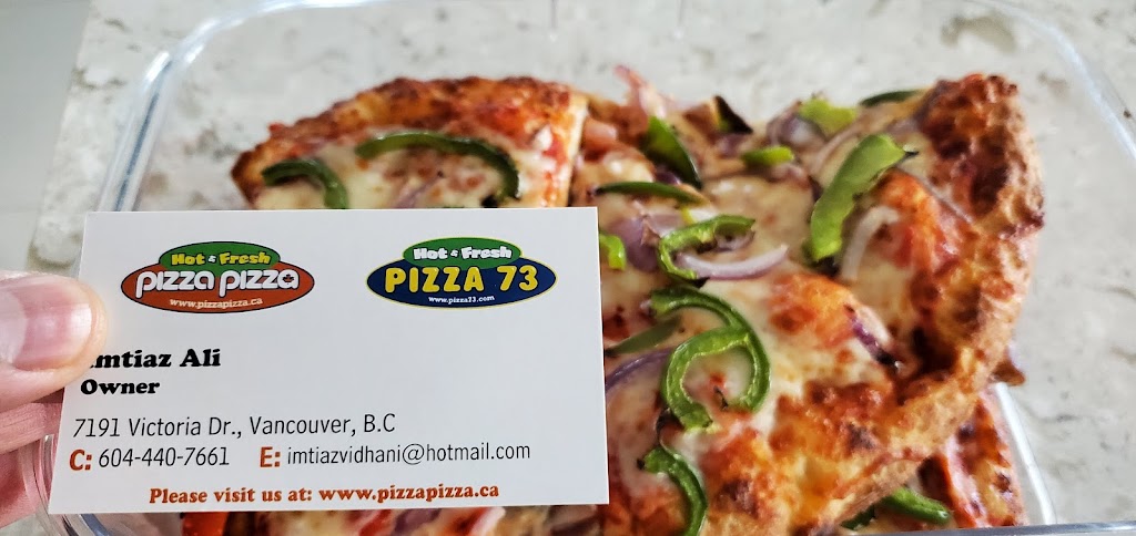Pizza Pizza | 7191 Victoria Dr, Vancouver, BC V5P 3Y9, Canada | Phone: (604) 277-1111