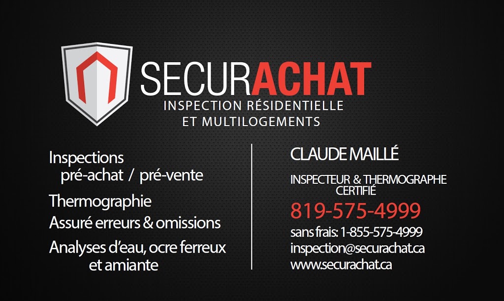 INSPECTIONS SECURACHAT | 1813 Rue de Châteaumont, Sherbrooke, QC J1G 4V8, Canada | Phone: (819) 575-4999