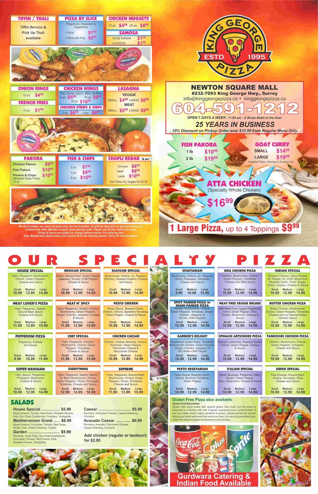 King George Pizza | 7093 King George Blvd Unit # 232, Surrey, BC V3W 5A2, Canada | Phone: (604) 591-1212