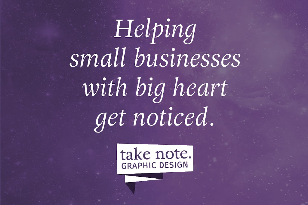 Take Note Graphic Design | 1845 Upper Southwest Mabou Rd, Upper Southwest Mabou, NS B0E 2W0, Canada | Phone: (902) 227-7257